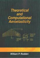 Theoretical & Computational Aeroelasticity 0692012419 Book Cover
