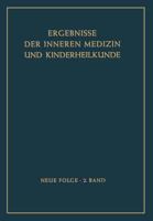 Ergebnisse Der Inneren Medizin Und Kinderheilkunde 3642945805 Book Cover