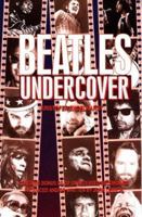 Beatles Undercover 1896522432 Book Cover