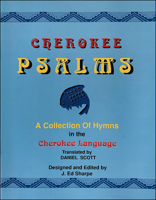 Cherokee Psalms: A Collection of Hymns in the Cherokee Language 093574116X Book Cover