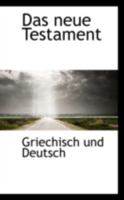 Das neue Testament 0559604033 Book Cover