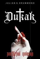 Dukak: Nocturnal Invasion 1479269840 Book Cover