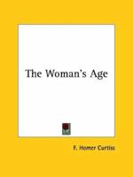 The Woman's Age 1162818441 Book Cover