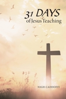 31 days of Jesus Teaching 1664172386 Book Cover