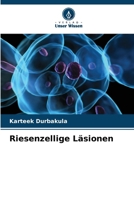 Riesenzellige Läsionen (German Edition) 620813286X Book Cover
