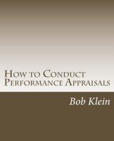 How to Conduct Performance Appraisals: in Real Estate 1492192546 Book Cover