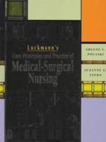 Luckmann's Core Principles and Practice of Medical-Surgical Nursing 0721659942 Book Cover