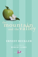 The Mountain and the Valley 0771091230 Book Cover