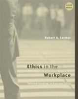 Ethics in the Workplace: Selected Readings in Business Ethics 0534546595 Book Cover