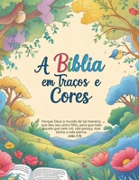 A Bíblia em traços e cores (Portuguese Edition) B0FPG3Q5FD Book Cover