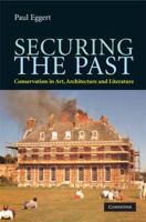 Securing the Past 0521725917 Book Cover