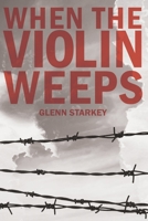 When The Violin Weeps 1667866125 Book Cover