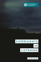 Experiments in Listening 1538144298 Book Cover