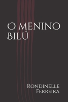 O menino Bilú B083XTGFWY Book Cover