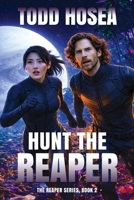 Hunt the Reaper 1735750182 Book Cover