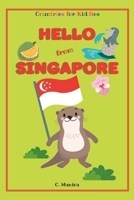 Hello from Singapore B0BNTWF722 Book Cover