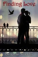 Finding Love: How to Overcome Loneliness 0988655985 Book Cover