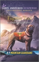 Fugitive Trail 1335402667 Book Cover