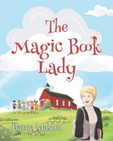 The Magic Book Lady B0BZFQRSRS Book Cover