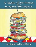 A Taste of Newberys for Readers and Eaters 1727703898 Book Cover