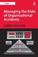 Managing the Risks of Organizational Accidents 1840141050 Book Cover