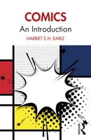 Comics: An Introduction 0367322412 Book Cover