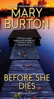 Before She Dies 0786039841 Book Cover