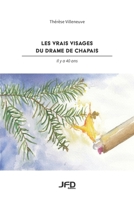 Les vrais visages du drame de Chapais: il y a 40 ans 2897990406 Book Cover