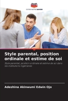 Style parental, position ordinale et estime de soi (French Edition) 6208201659 Book Cover