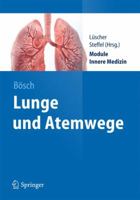 Lunge und Atemwege (Springer-Lehrbuch) 3642282229 Book Cover