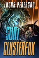 Clint Clusterfuk 1922323055 Book Cover