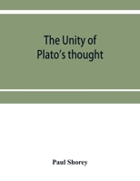 The Unity of Plato's Thought 9353953871 Book Cover