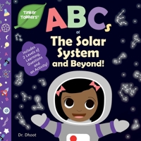 ABCs of The Solar System and Beyond (Tinker Toddlers) 1950491048 Book Cover