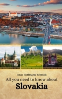 All you need to know about Slovakia B0CQNJPWYH Book Cover