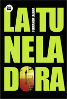 La tuneladora 8483430061 Book Cover