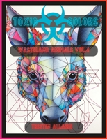 Toxic colors: Wasteland animals volume 4 (Wasteland Animals Collection) B0CD16CGGS Book Cover