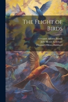 The Flight of Birds 1021405779 Book Cover