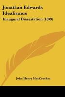 Jonathan Edwards Idealismus 0270109765 Book Cover
