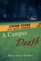 A Campus Death: Chances Are ... 0595485073 Book Cover