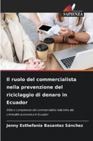 Il ruolo del commercialista nella prevenzione del riciclaggio di denaro in Ecuador (Italian Edition) 6209025811 Book Cover