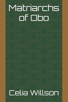 Matriarchs of Obo B0DWLMM2X6 Book Cover