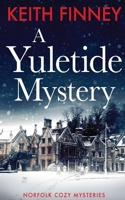 A Yuletide Mystery 1838230610 Book Cover