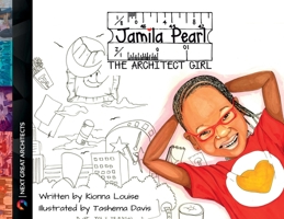 Jamila Pearl The Architect Girl 0999470124 Book Cover
