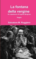 La fontana della vergine - Un capolavoro di Ingmar Bergman 1291387374 Book Cover