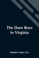 The Dare Boys In Virginia 9354546013 Book Cover