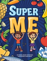 Super Me B0CWXP4SW9 Book Cover