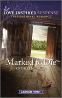 Marked to Die 1335599169 Book Cover