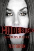 Code Silence: Surviving Casa by the Sea B0CD3BKPDX Book Cover