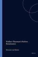 Wallace Thurman's Harlem Renaissance (Costerus NS S.) 9051836929 Book Cover
