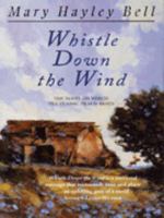 Whistle Down the Wind 0340690127 Book Cover